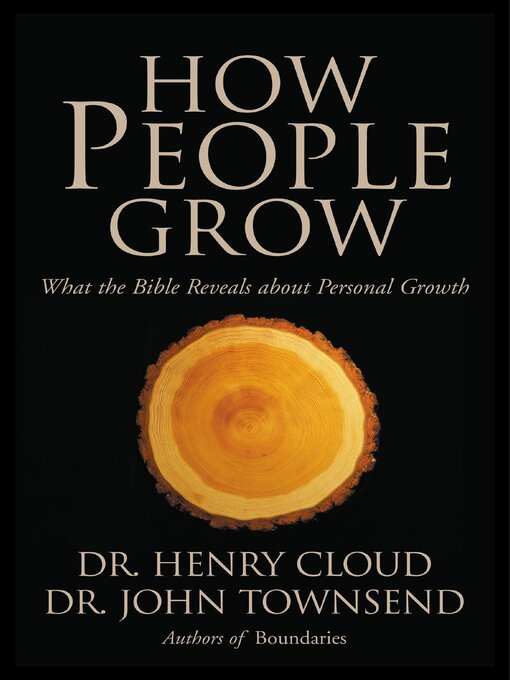 Title details for How People Grow by Henry Cloud - Wait list